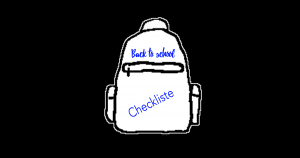 Checkliste Schulstart: Back to school-Checkliste für einen guten Schulstart